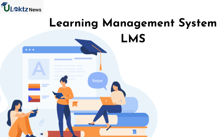 What is a Learning Management System, Everything you need to know about LMS