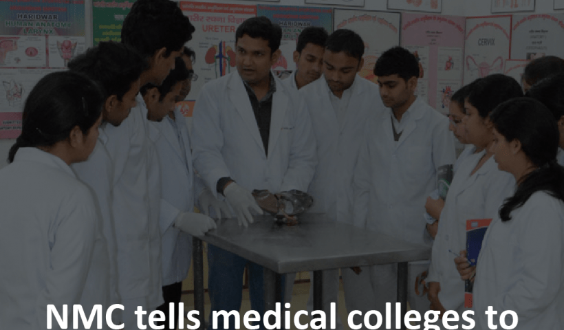 NMC tells medical colleges to allow virtual invigilation for practical exams