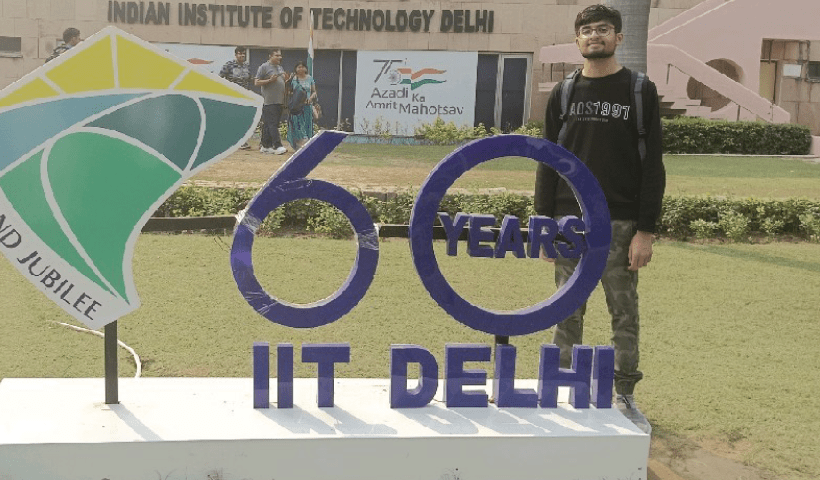 Life at IIT Delhi ‘IITs prepare you to face all challenges in life says a BTech student